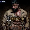 Property of Thrasher: Kings of Anarchy South Carolina, Book 1 Audiobook