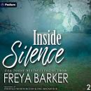 Inside Silence: Silence, Book 2 Audiobook