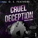 Cruel Deception: Broken Vows, Book 1 Audiobook