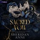 Sacred Vow: A Dark Romance Audiobook