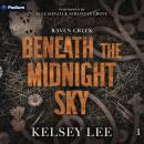 Beneath the Midnight Sky: Raven Creek, Book 1 Audiobook
