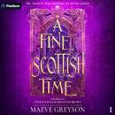 A Fine Scottish Time: The Magical Matchmakers of Seven Cairns, Book 1 Audiobook