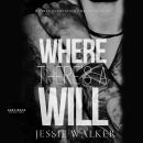 Where There's a Will Audiobook