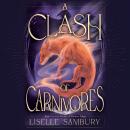 A Clash of Carnivores Audiobook