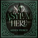 Cover of No Asylum Here