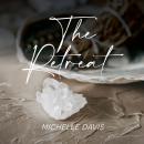 The Retreat Audiobook