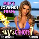 MILF’s Love-Nut Fiesta : MILF’s C-Shots 7 (MILF Breeding Age Gap Multiple Climax Erotica) Audiobook