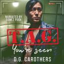 T.A.G. You're Seen: The Assassins' Guild Book One Audiobook