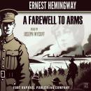 A Farewell to Arms - Unabridged Audiobook