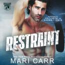Restraint Audiobook