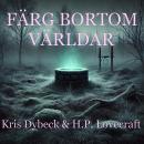 [Swedish] - Färg bortom världar Audiobook