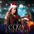 The Vampire and the Case of the Cozy Christmas: An Urban Fantasy Holiday Story Audiobook