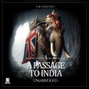 A Passage to India - Unabridged Audiobook
