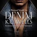 Denim (A Material World Book 4) Audiobook
