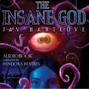 The Insane God Audiobook