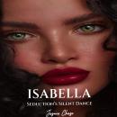 Isabella: Seductions Silent Dance Audiobook