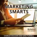 Marketing Smarts Bundle, 2 in 1 Bundle: Client Follow-Up Strategies and An Integrated Approach to On Audiobook