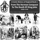 From The Norman Conquest To The Death Of King John, 1066-1216 Audiobook