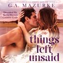 Things Left Unsaid Audiobook