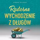 [Polish] - Radosne wychodzenie z długów Audiobook