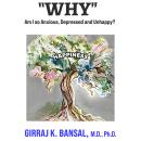 “WHY”: Am I So Anxious, Depressed, and Unhappy? Audiobook