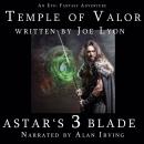 Temple of Valor: Astar's Blade Book 3 Audiobook