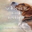 Sooner or Later Audiobook
