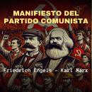 [Spanish] - Manifiesto del Partido Comunista Audiobook