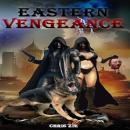Eastern Vengeance Audiobook