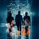 Love, Lies & Lab Coats Volume 1 Audiobook
