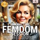 Interactive Femdom Session. You are my Sub in this Fantasy BDSM Quest. Session 3. Audiobook
