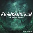 Frankenstein the Original 1818 Text: (Reader's Library Classics) Audiobook