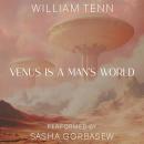 Venus is a Man's World Audiobook