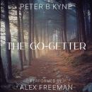 The Go-Getter: A Story That Tells You How to be One Audiobook