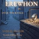 Erewhon: or Over the Range Audiobook