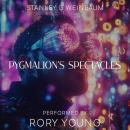 Pygmalion's Spectacles Audiobook