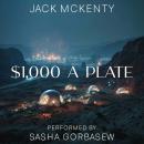 $1,000 A Plate Audiobook