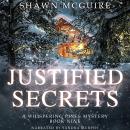 Justified Secrets: A Whispering Pines Mystery, Book 9 Audiobook