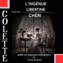 [French] - L'ingénue libertine + Chéri Audiobook