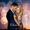 More than a Spark: A Steamy Older Woman Younger Man Holiday Short Story Audiobook