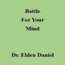 Battle for Your Mind Audiobook