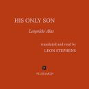 HIS ONLY SON Audiobook