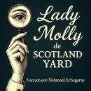 [Spanish] - Lady Molly de Scotland Yard Audiobook