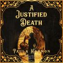 A Justified Death: Historical Mystery set in the lead up to World War 1 (Dr Margaret Demeray) Audiobook