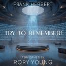 Try to Remember! Audiobook