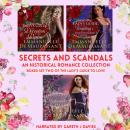 Cover of Secrets and Scandals - an Historical Romance Collection: boxed set two of The Lady's Guide to Love series