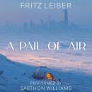 A Pail of Air Audiobook