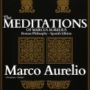 [Spanish] - The Meditations of Marcus Aurelius: Roman Philosophy (Spanish Edition) Audiobook