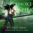 Smoke and Ashes Audiobook