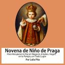 [Spanish] - Novena de Niño de Praga para Recuperar la Paz en Negocio, Empleo, Hogar, en la Pareja y  Audiobook